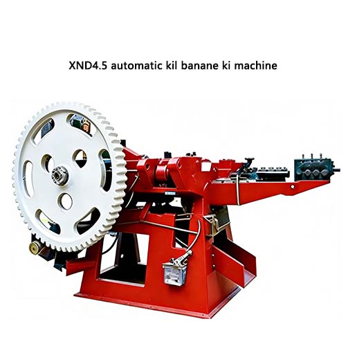 XN4.5 automatic kil banane ki machine