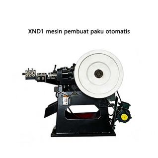 XND-1 mesin pembuat paku otomatis